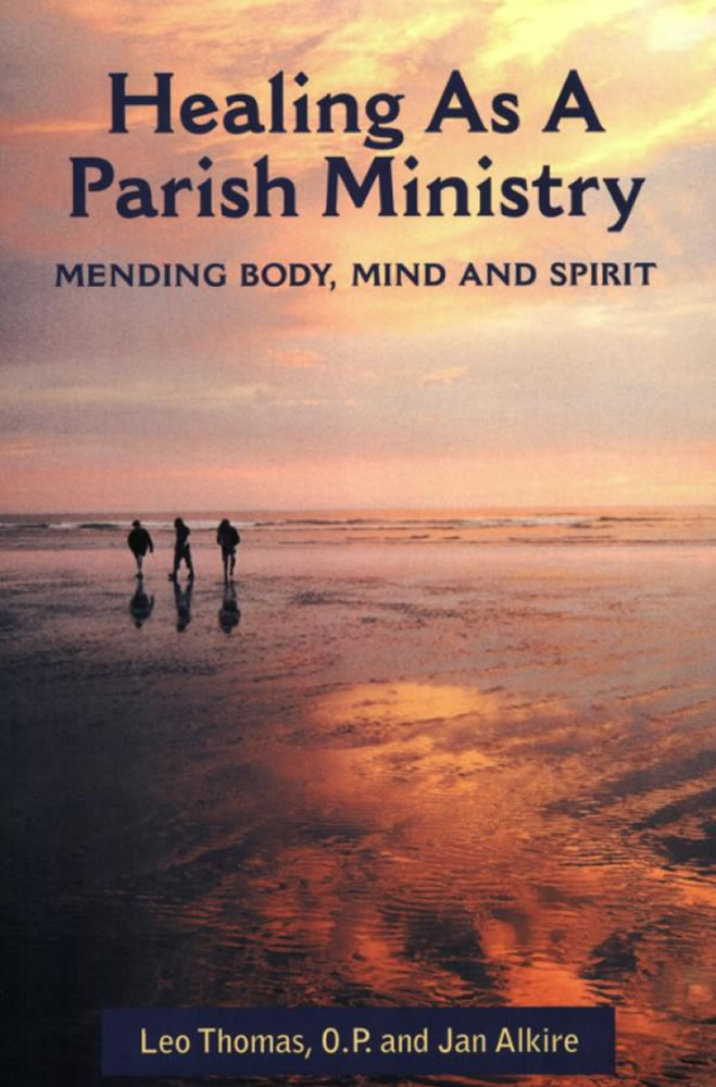 Healing As A Parish Ministry