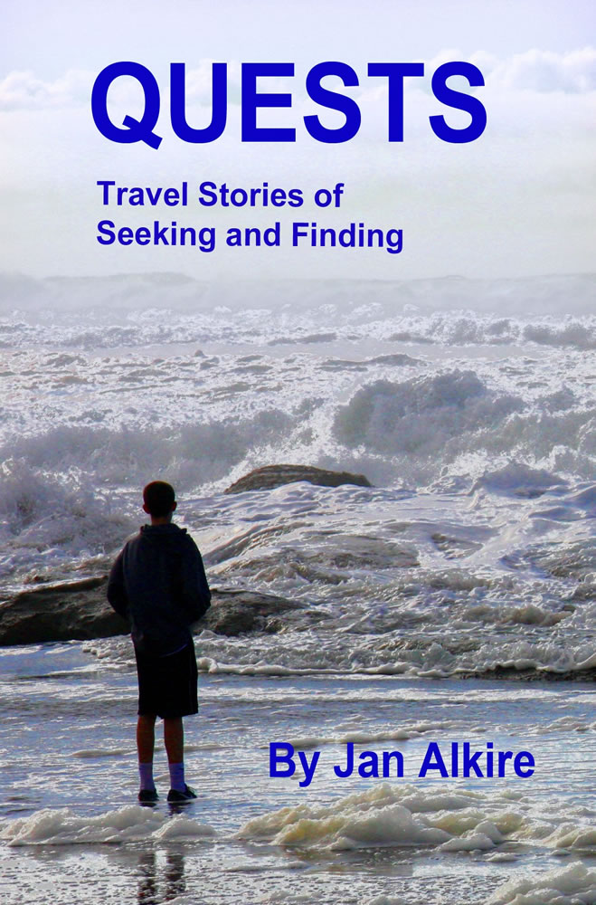 Quests - Travel Stories of Seeking and Finding